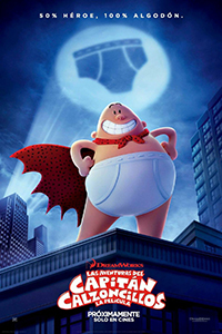 Las aventuras del Capitán Calzoncillos Poster de: Las aventuras del Capitán Calzoncillos