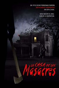 La casa de las masacres Poster de: La casa de las masacres